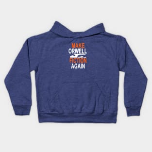 Aren Orwell Again Kids Hoodie